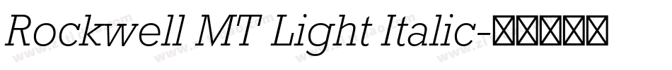 Rockwell MT Light Italic字体转换